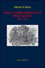 Dall'agro degli avi. Distici ed altro