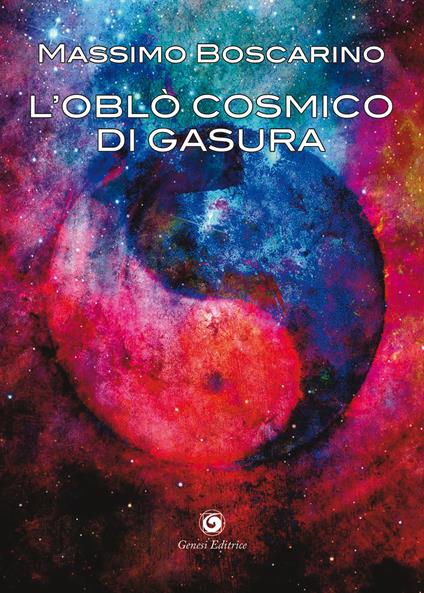 L' oblò cosmico di Gasura - Massimo Boscarino - copertina