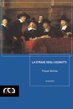 La strage degli Ugonotti