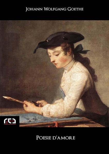 Poesie d'amore - Johann Wolfgang Goethe,Giuseppe Novella - ebook