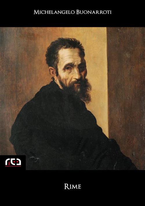 Rime - Michelangelo Buonarroti - ebook