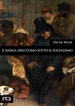 L' anima dell'uomo sotto il socialismo