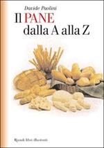 Il pane dalla A alla Z