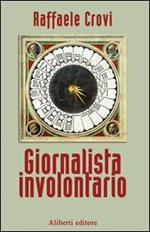 Giornalista involontario