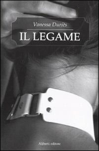 Il legame - Vanessa Duriès - copertina