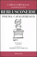 Berlusconeide. Poema cavalleresco