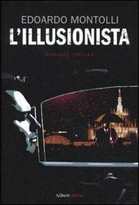 L'illusionista - Edoardo Montolli - copertina