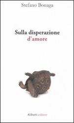 Sulla disperazione d'amore