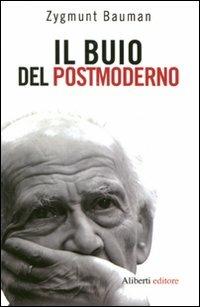 Il buio del postmoderno - Zygmunt Bauman - copertina