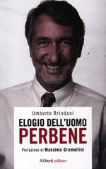 Elogio dell'uomo perbene