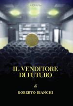 Il venditore di futuro