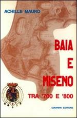 Baia e Miseno tra '700 e '800