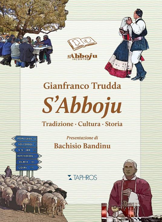 S'Abboju. Tradizione, cultura, storia - Gianfranco Trudda - copertina