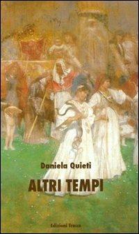 Altri tempi - Daniela Quieti - copertina