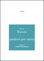 Perdersi per mano