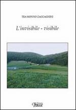 L' invisibile-visibile