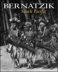 Bernatzik. South Pacific - Kevin Conru,A. D. Coleman - copertina