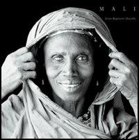 Mali. Ediz. francese e inglese - Jean-Baptiste Huynh - copertina