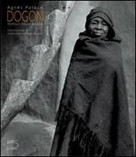 Dogon. Il popolo della Falesia