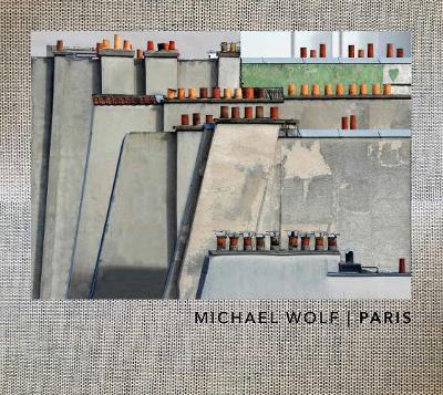 Paris. Ediz. francese e inglese - Michael Wolf - copertina