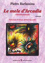 Le mele d'Arcadia (Divertissement)