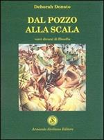 Dal pozzo alla scala