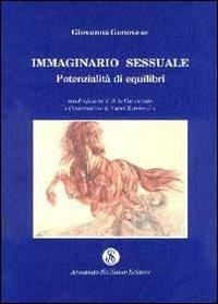 L' immaginario sessuale. Potenzialità di equilibri - Giovanna Genovese - copertina