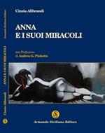 Anna e i suoi miracoli