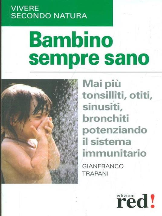 Bambino sempre sano - Gianfranco Trapani - 4