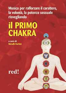 Libro Il primo chakra. Audiolibro. CD Audio 