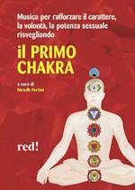 Il primo chakra. Audiolibro. CD Audio