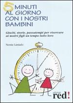 5 minuti al giorno con i nostri bambini