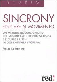 Sincrony. Educare al movimento - Franco De Bernardi - copertina