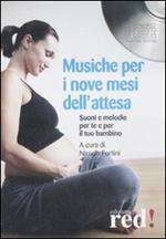 Musiche per i nove mesi dell'attesa. CD Audio