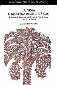 Tunisia. Il recupero delle città oasi - copertina