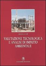 Valutazione tecnologica e analisi di impatto ambientale