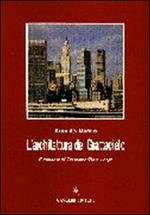 L' architettura del grattacielo. Storia, specificità, riflessi e peculiarità del genere edilizio