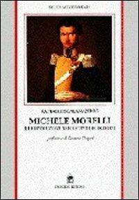 Michele Morelli e la rivoluzione napoletana del 1820-1821 - Raffaele Scalamandrè - copertina