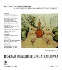 Itinerari di architettura extraeuropea. Giappone, Cina, America, Argentina, paesi islamici - copertina