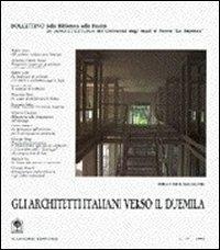 Gli architetti italiani verso il Duemila. Gli architetti italiani verso l'Europa - copertina