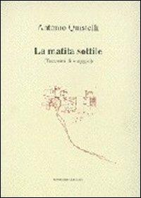 La matita sottile. Taccuino di viaggio. Con appunti, considerazioni e disegni - Antonio Quistelli - copertina