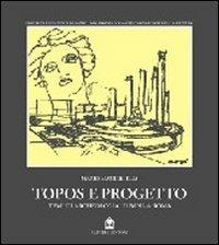 Topos e progetto. Temi di archeologia urbana a Roma - Mario Manieri Elia - copertina