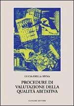 Procedure di valutazione nella qualità abitativa