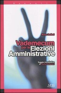 Vademecum per le elezioni amministrative - Mauro Terlizzi - copertina