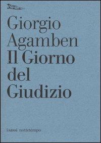 Il giorno del giudizio-Gli aiutanti - Giorgio Agamben - copertina