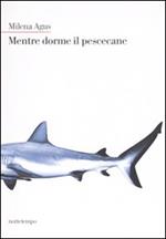 Mentre dorme il pescecane