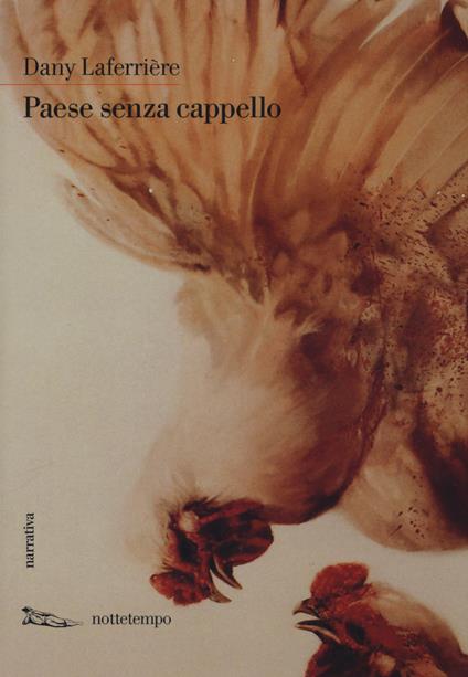 Paese senza cappello - Dany Laferrière - copertina