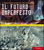 Il futuro imperfetto