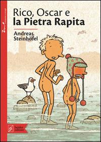 Rico, Oscar e la pietra rapita - Andreas Steinhöfel - copertina