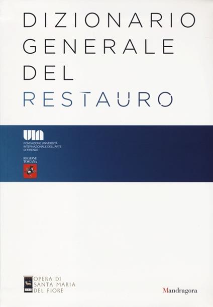 Dizionario generale del restauro - copertina